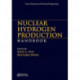 Nuclear Hydrogen Production Handbook