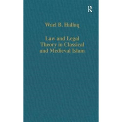 Law and Legal Theory in Classical and Medieval Islam