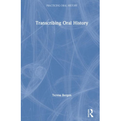 Transcribing Oral History