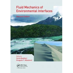 Fluid Mechanics of Environmental Interfaces