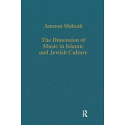 The Dimension of Music in Islamic and Jewish Culture