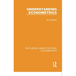 Understanding Econometrics