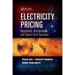 Electricity Pricing: Regulated, Deregulated and Smart Grid Systems