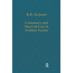 Customary and Shari‘ah Law in Arabian Society