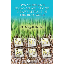 Dynamics and Bioavailability of Heavy Metals in the Rootzone