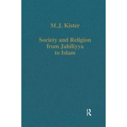Society and Religion from Jahiliyya to Islam