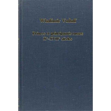 Princes et principauterusses, Xe-XVIIe siecles