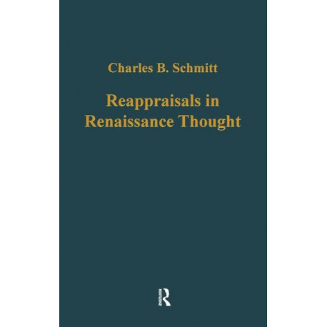 Reappraisals in Renaissance Thought