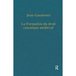 La formation du droit canonique medieval