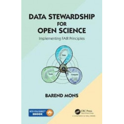 Data Stewardship for Open Science: Implementing FAIR Principles