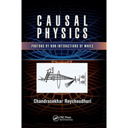 Causal Physics: Photons by Non-Interactions of Waves