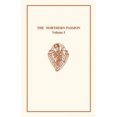 The Northern Passion Volume I