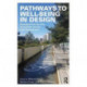 Pathways to Well-Being in Design: Examples from the Arts, Humanities and the Built Environment