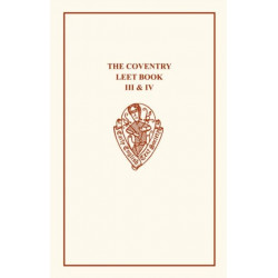 Coventry Leet Book III & IV