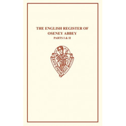 The English Register of Oseney Abbey I & II