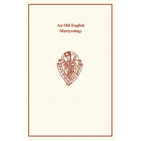 An Old English Martyrology