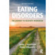 Eating Disorders: The Journey to Recovery Workbook