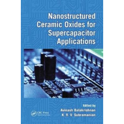Nanostructured Ceramic Oxides for Supercapacitor Applications
