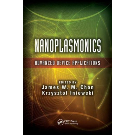 Nanoplasmonics: Advanced Device Applications