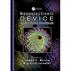 Nanoelectronic Device Applications Handbook