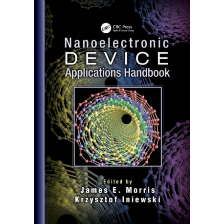 Nanoelectronic Device Applications Handbook