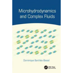 Microhydrodynamics and Complex Fluids