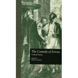 The Comedy of Errors: Critical Essays