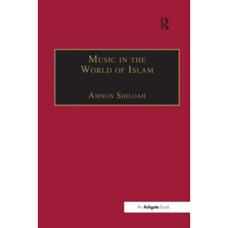 Music in the World of Islam: A Socio-Cultural History