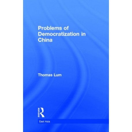 Problems of Democratization in China