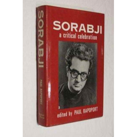 Sorabji: A Critical Celebration: A Critical Celebration