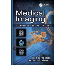 Medical Imaging: Technology and Applications