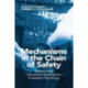 Mechanisms in the Chain of Safety: Research and Operational Experiences in Aviation Psychology