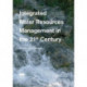 Integrated Water Resources Management in the 21st Century: Revisiting the paradigm