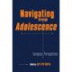Navigating Through Adolescence: European Perspectives