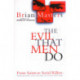 The Evil That Men Do