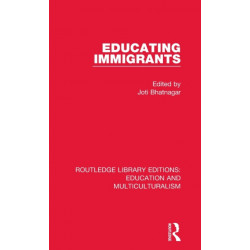Educating Immigrants