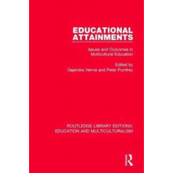Educational Attainments: Issues and Outcomes in Multicultural Education