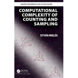 Computational Complexity of Counting and Sampling