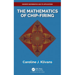 The Mathematics of Chip-Firing