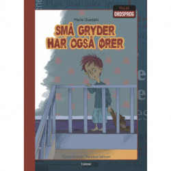 Små gryder har også ører