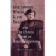 The Jewish White Slave Trade and the Untold Story of Raquel Liberman
