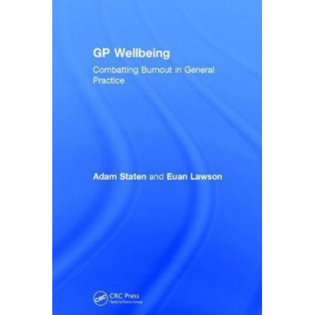 GP Wellbeing: Combatting Burnout in General Practice