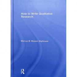 How to Write Qualitative Research