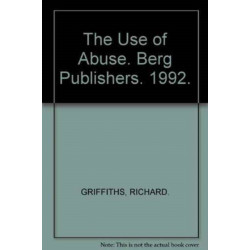 The Use of Abuse: The Polemics of the Dreyfus Affair and Its Aftermath