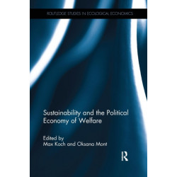 Sustainability and the Political Economy of Welfare
