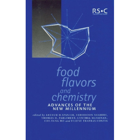 Food Flavors and Chemistry: Advances of the New Millennium