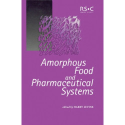 Amorphous Food and Pharmaceutical Systems