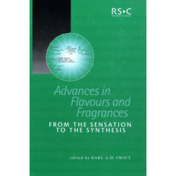 Advances in Flavours and Fragrances: From the Sensation To the Synthesis