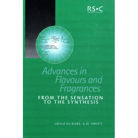 Advances in Flavours and Fragrances: From the Sensation To the Synthesis