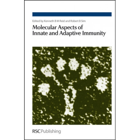 Molecular Aspects of Innate and Adaptive Immunity